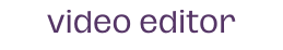 video editor